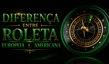 Roleta europeia e Roleta americana